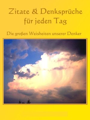 cover image of Zitate und Denksprüche für jeden Tag